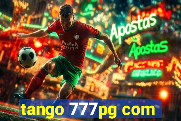 tango 777pg com